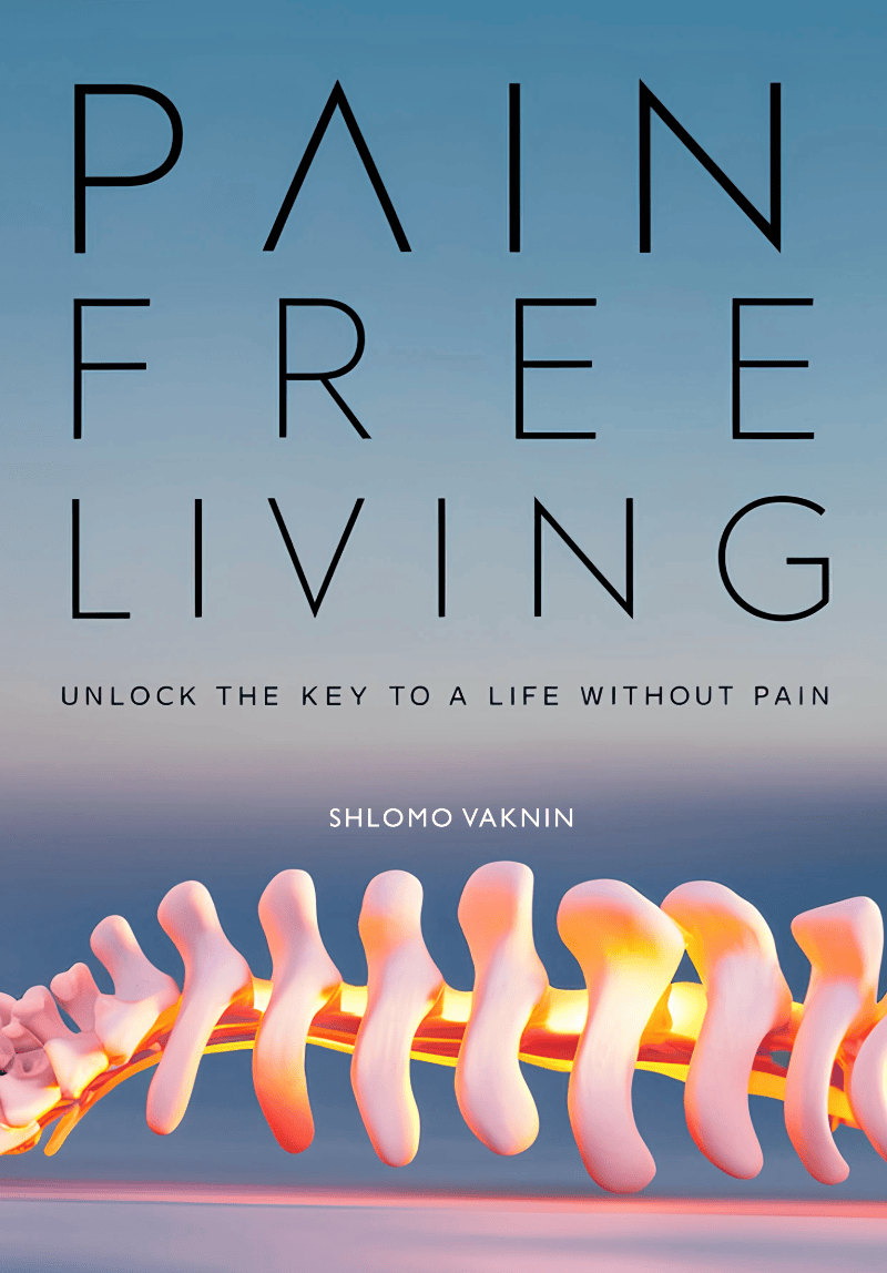 Pain-Free Living (4th edition): Holistic Strategies for Relief and Wellness